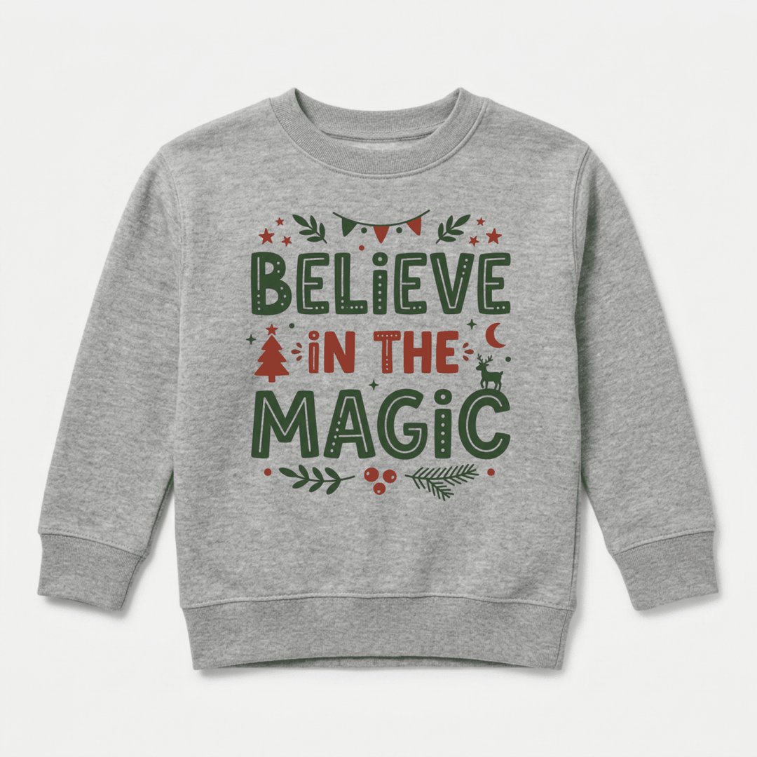 Believe in the Magic Christmas Toddler Sweatshirt | Cute Toddler Gift - Okum Tees