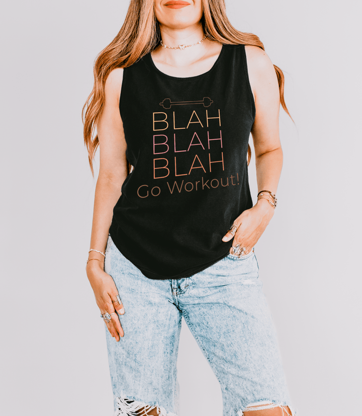 Blah Blah Blah Go Workout Tank Top - Okum Tees