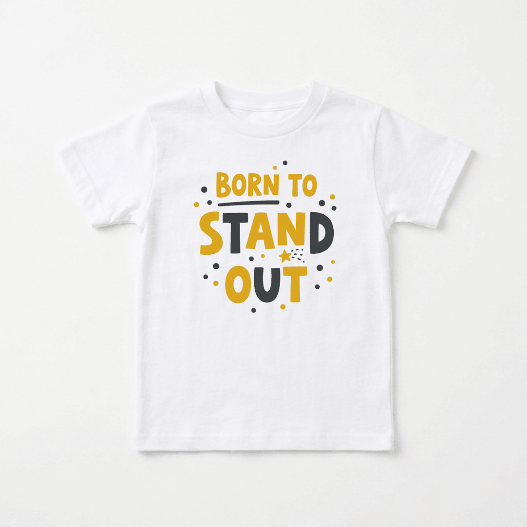 Born to Stand Out Toddler Tee | Cute Toddler Gift - Okum Tees