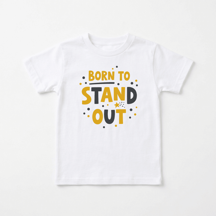 Born to Stand Out Toddler Tee | Cute Toddler Gift - Okum Tees