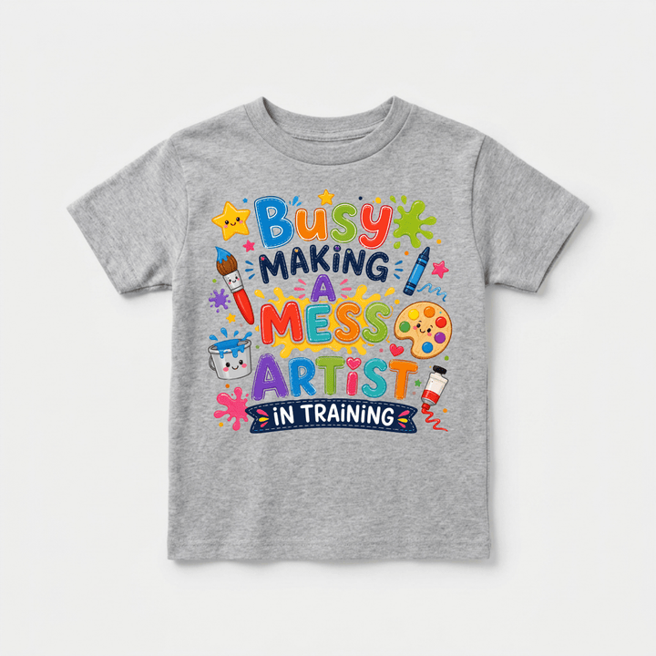 Busy Making a Mess Artist in Training Toddler Tee | Cute Toddler Gift - Okum Tees