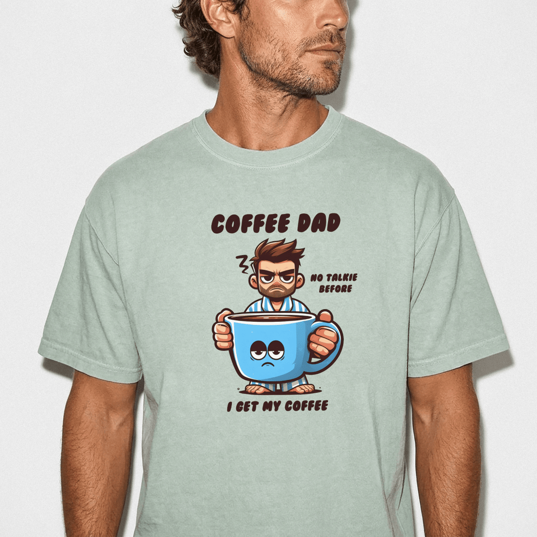Coffee Dad No Talkie Shirt - Okum Tees