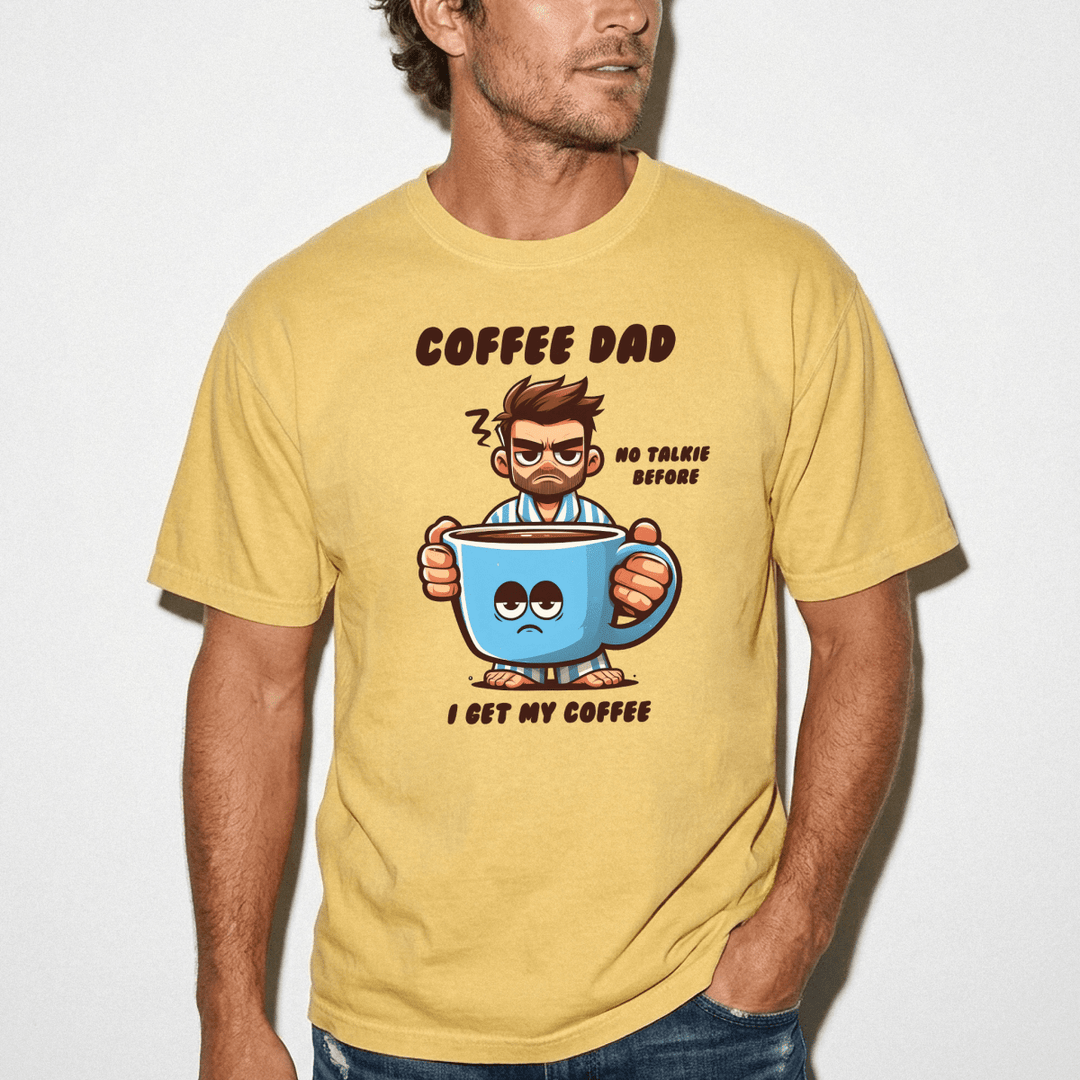 Coffee Dad No Talkie Shirt - Okum Tees
