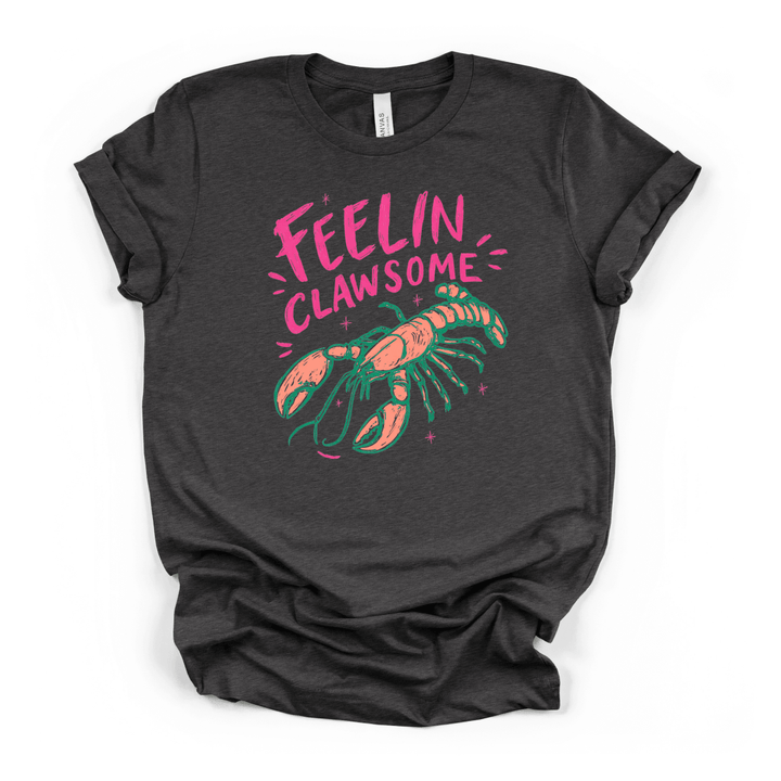 Feelin Clawsome Lobster Shirt - Okum Tees