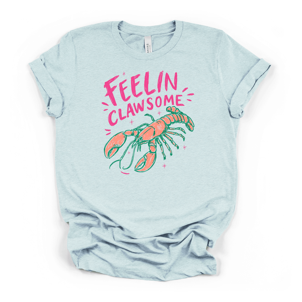 Feelin Clawsome Lobster Shirt - Okum Tees