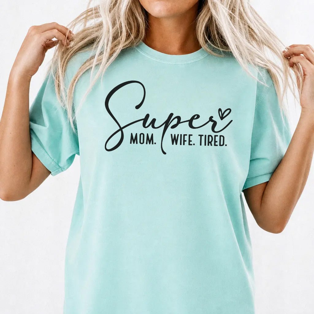 Funny Tired Mom Women&