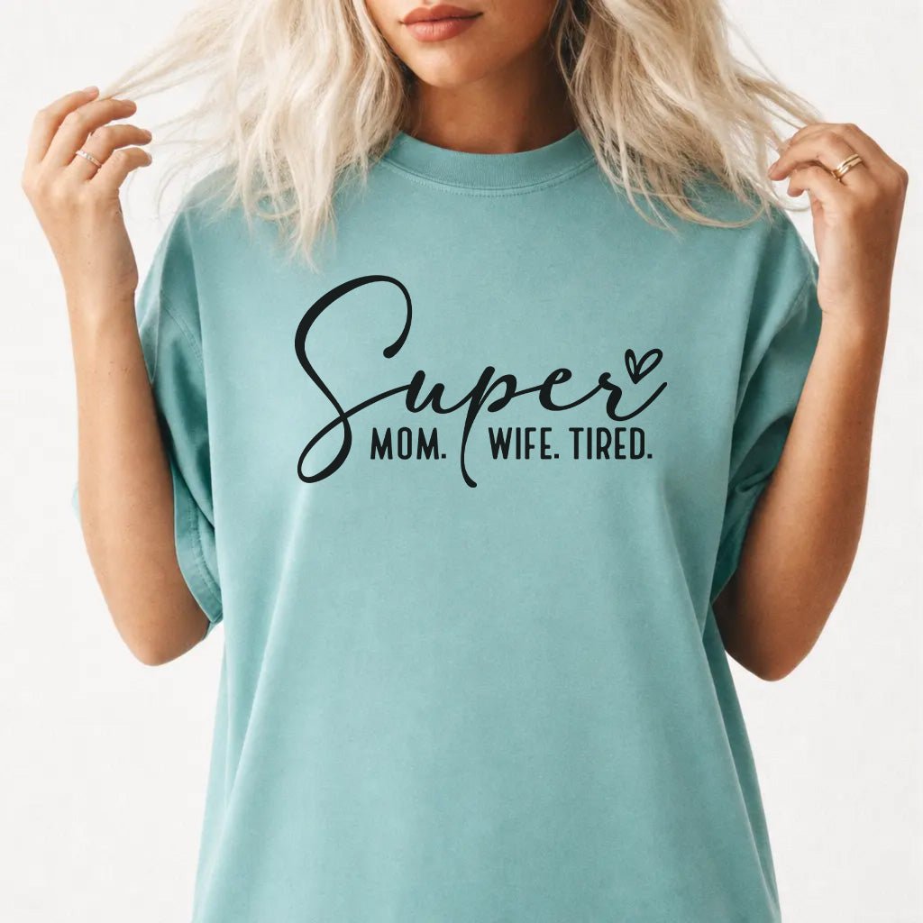 Funny Tired Mom Women&