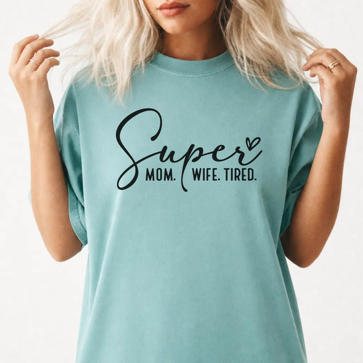 Funny Tired Mom Women&