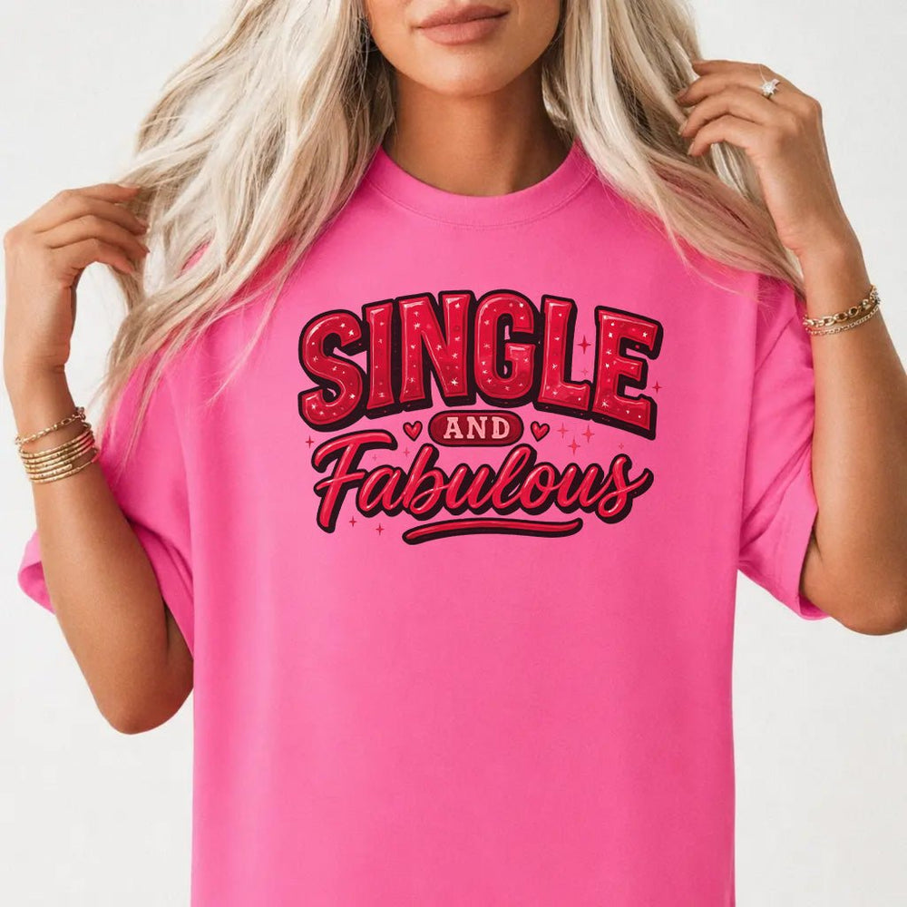 Funny Valentines Day Single Women's Graphic Tee - Okum Tees
