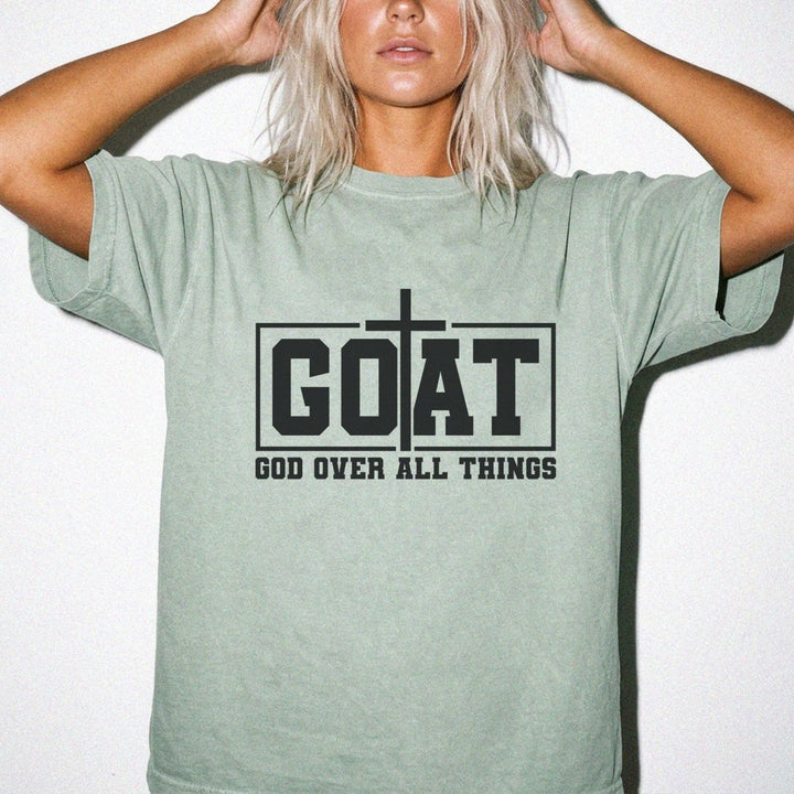 GOAT God Over All Things Shirt - Okum Tees