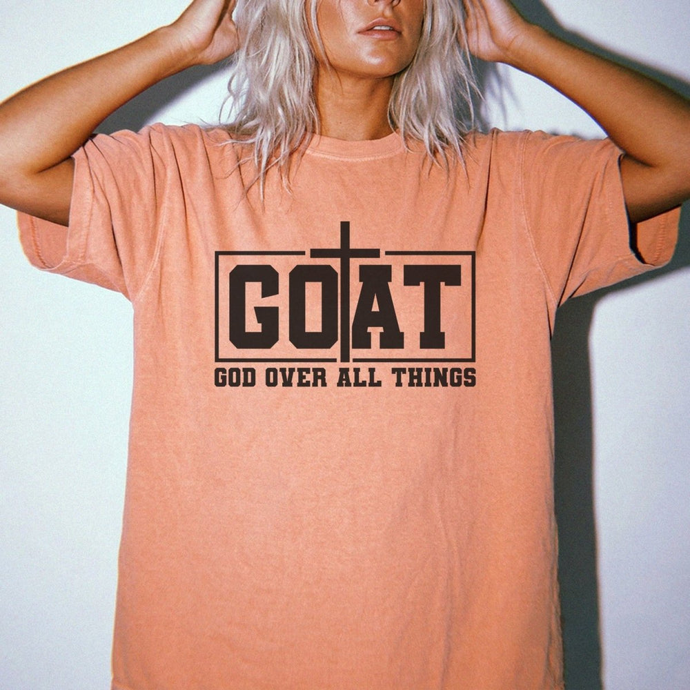 GOAT God Over All Things Shirt - Okum Tees
