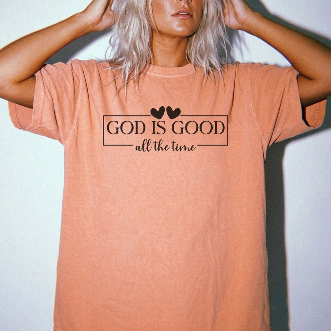 God Is Good All the Time Shirt - Okum Tees
