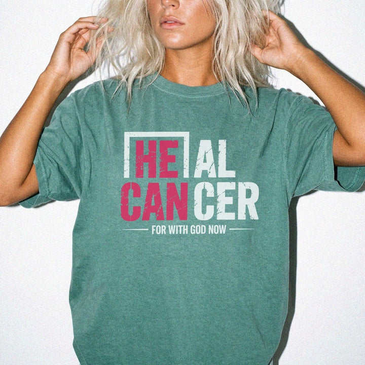 He Can Heal Cancer Faith Shirt - Okum Tees