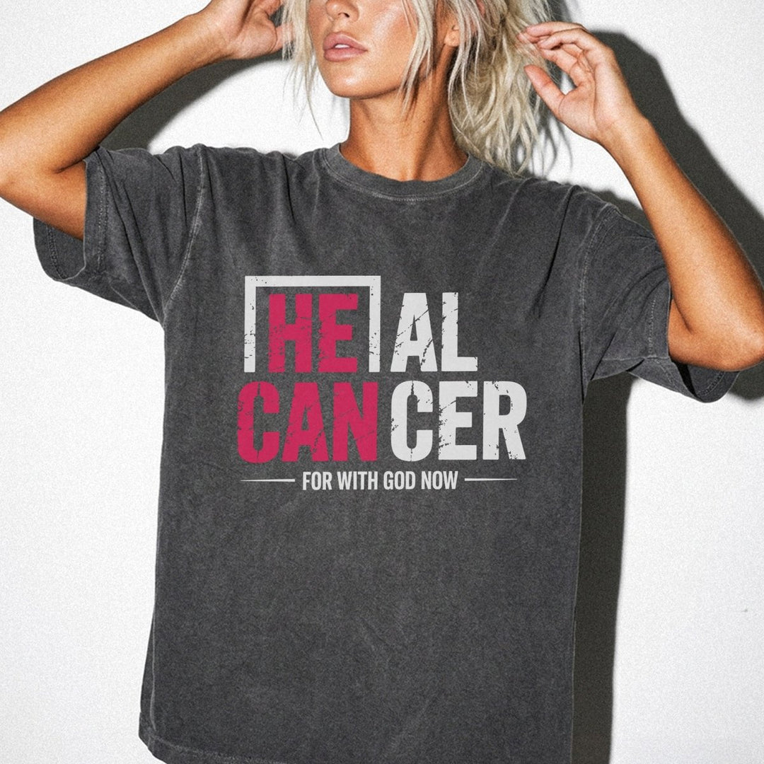 He Can Heal Cancer Faith Shirt - Okum Tees