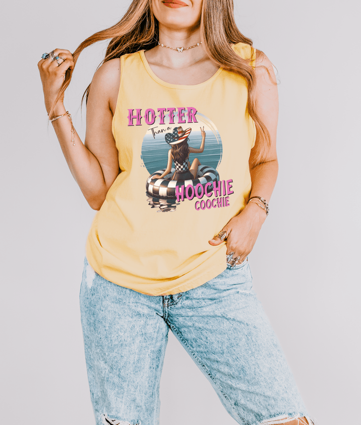 Hotter Than a Hoochie Coochie Tank Top - Okum Tees