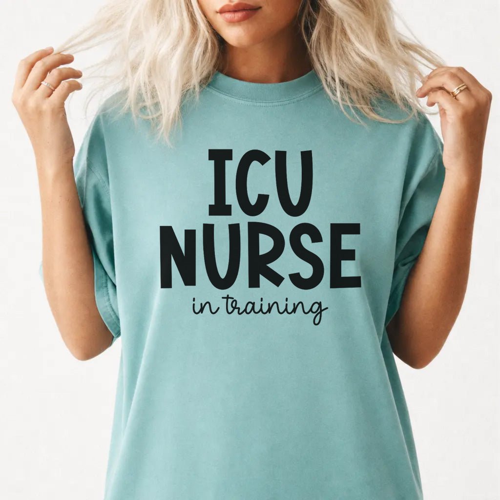ICU Nurse in Training Shirt - Okum Tees