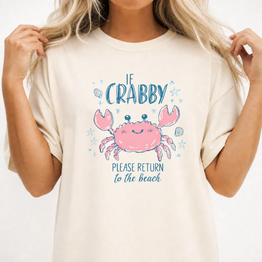 If Crabby Return to the Beach Shirt - Okum Tees