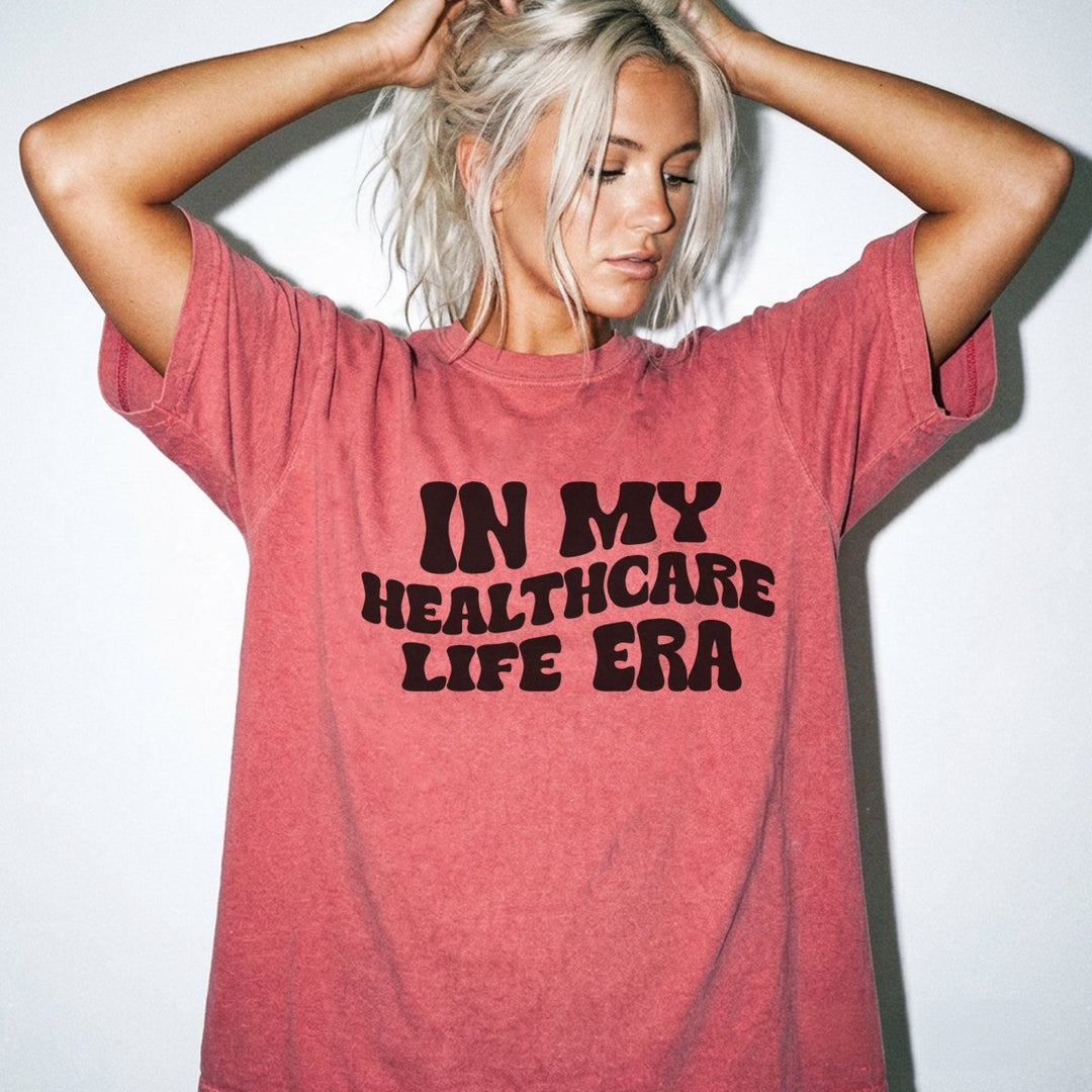 In My Healthcare Life Era Shirt - Okum Tees