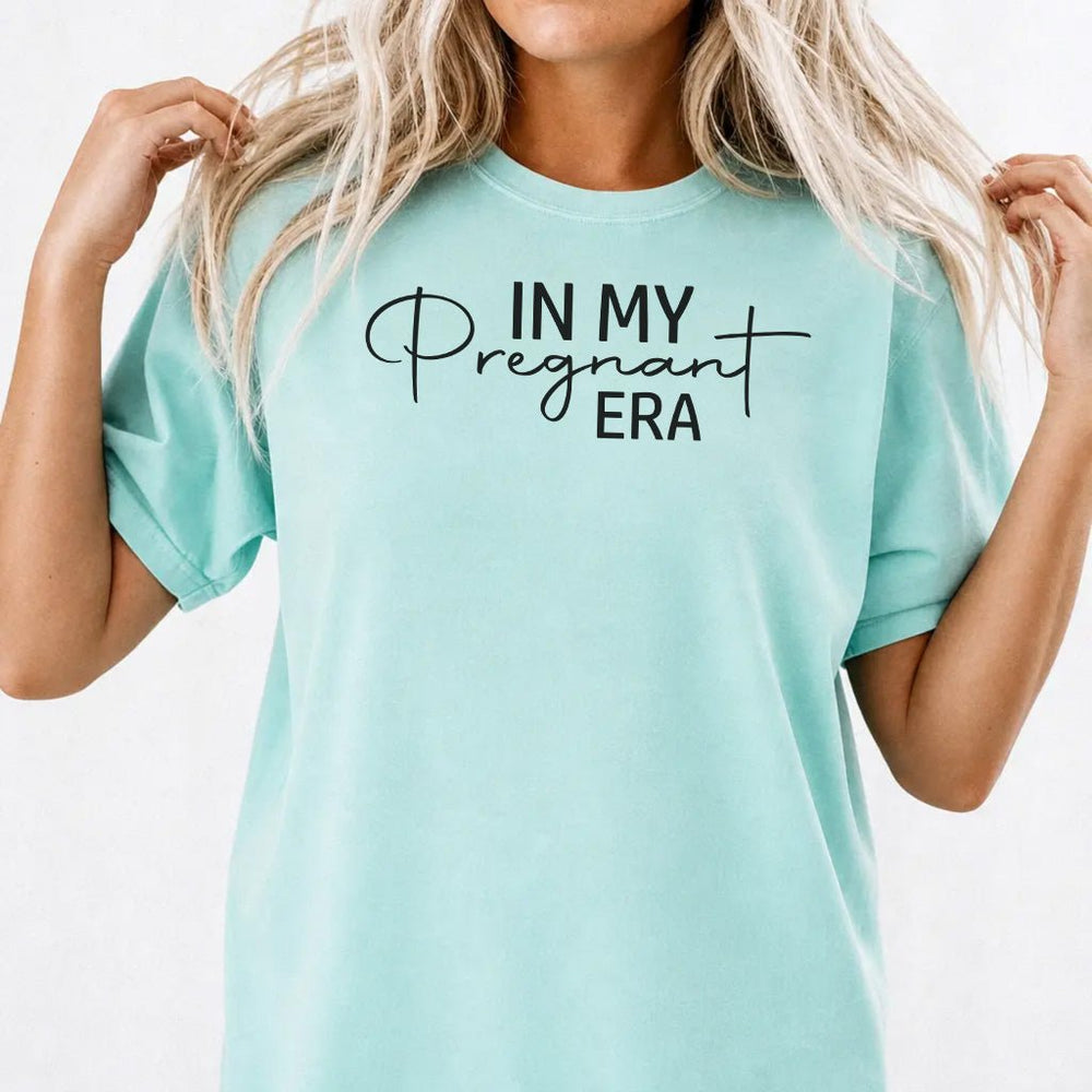 In My Pregnant Era Shirt - Okum Tees