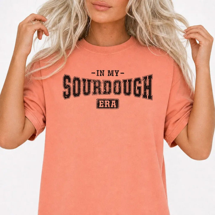 In My Sourdough Era Shirt - Okum Tees