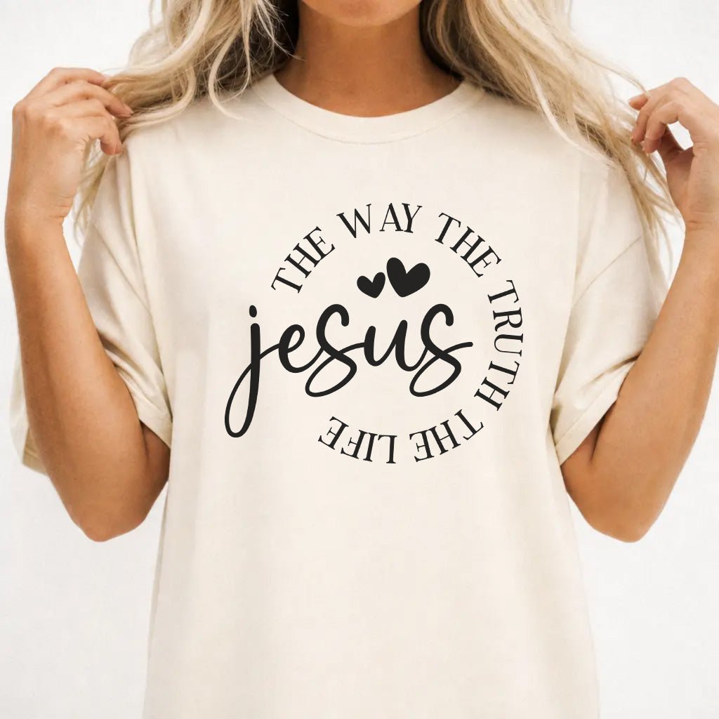 Jesus The Way The Truth The Life Shirt - Okum Tees
