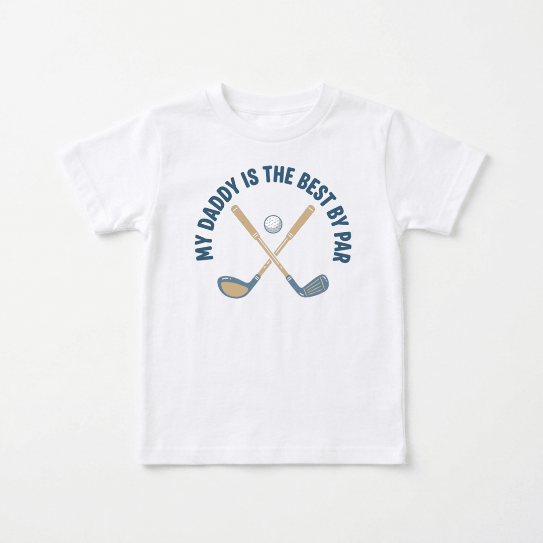 My Daddy Is The Best By Par Youth Tee | Cute Kids Shirt - Okum Tees