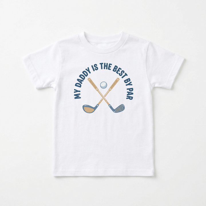 My Daddy Is The Best By Par Youth Tee in White — Okum Tees