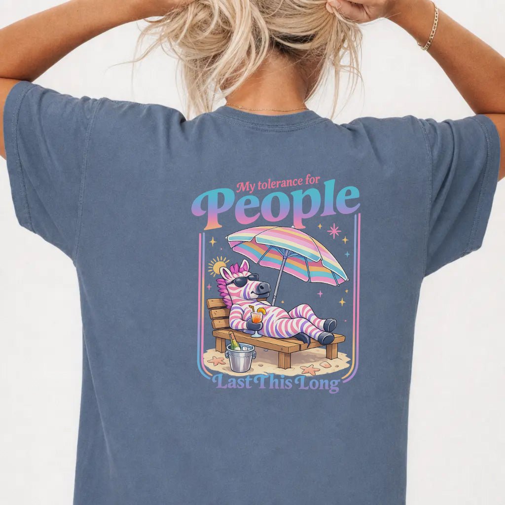 My Tolerance for People Last This Long Tee - Okum Tees