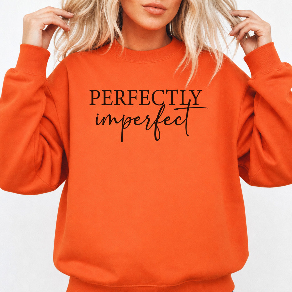 Perfectly Imperfect Sweatshirt in Orange — Inspirational Graphic Sweatshirt — Okum Tees