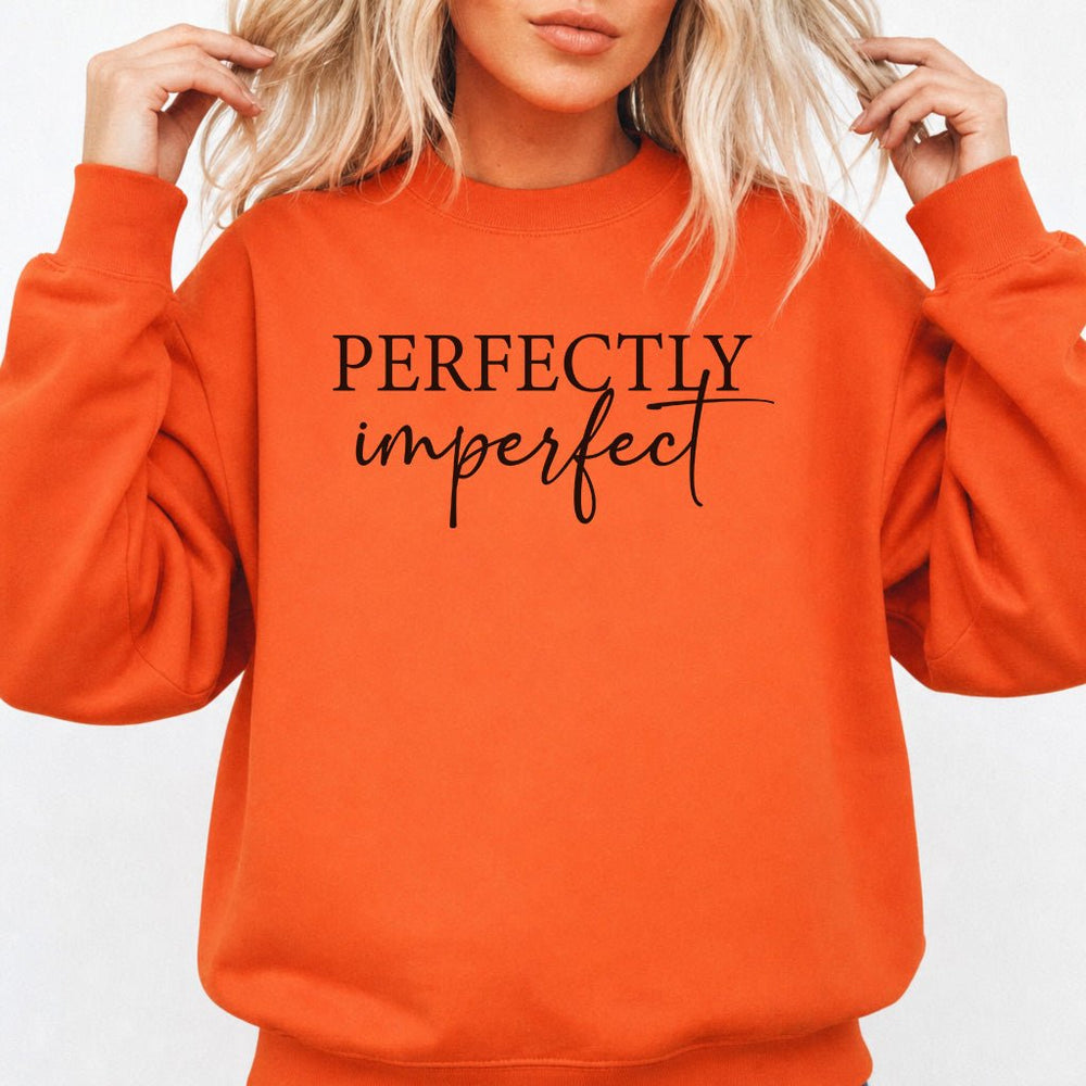 Perfectly Imperfect Sweatshirt - Okum Tees