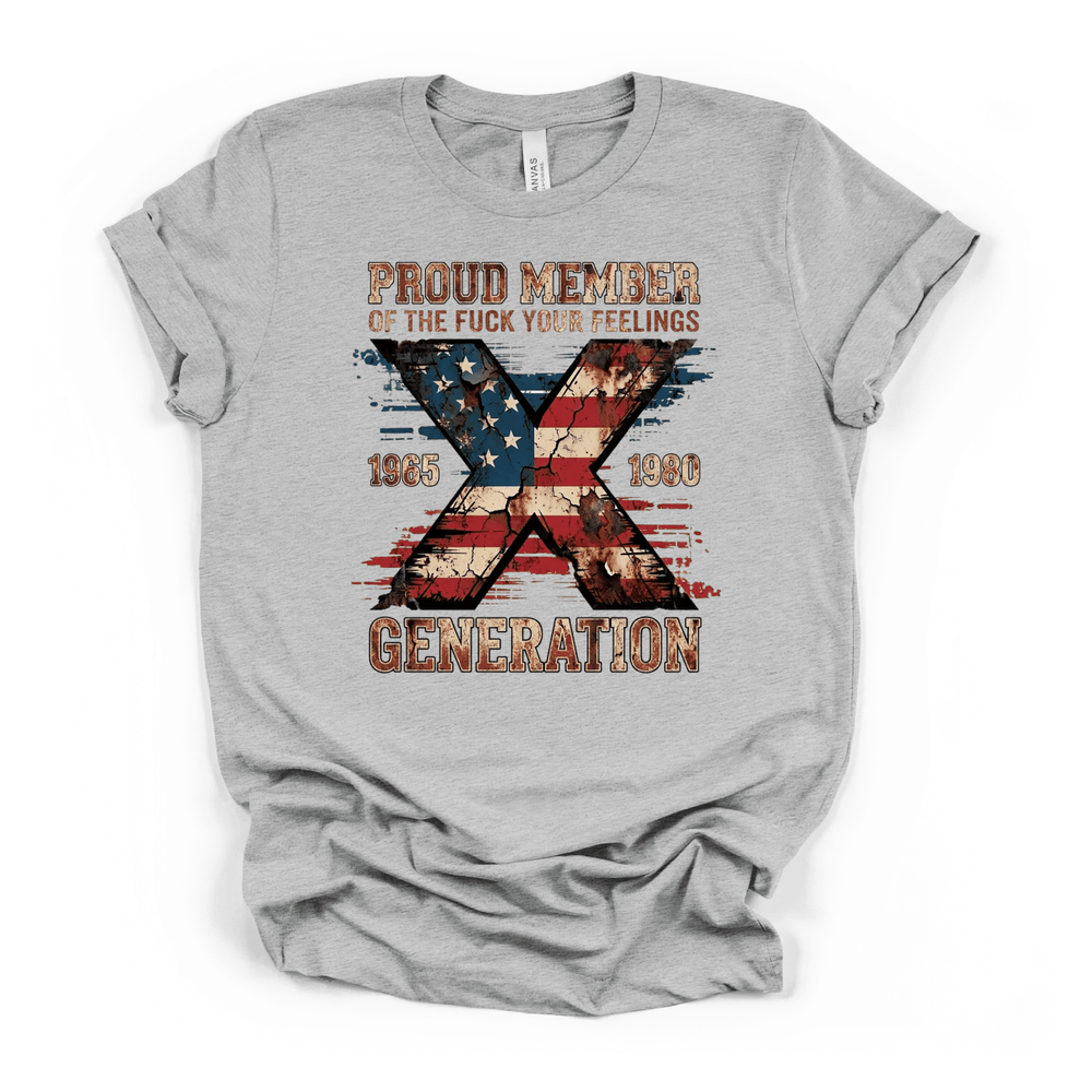 Proud Member Gen X Tee - Okum Tees