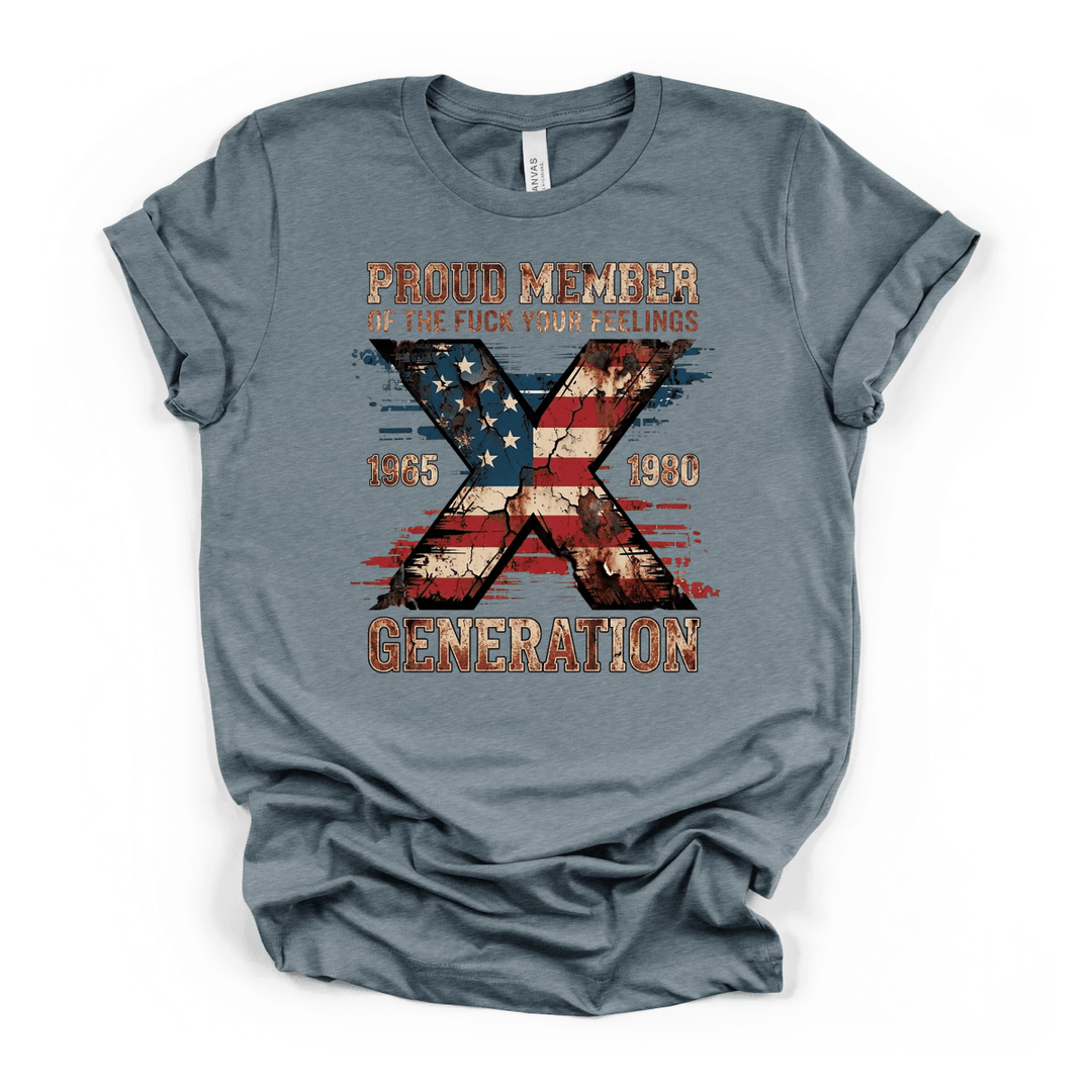 Proud Member Gen X Tee - Okum Tees