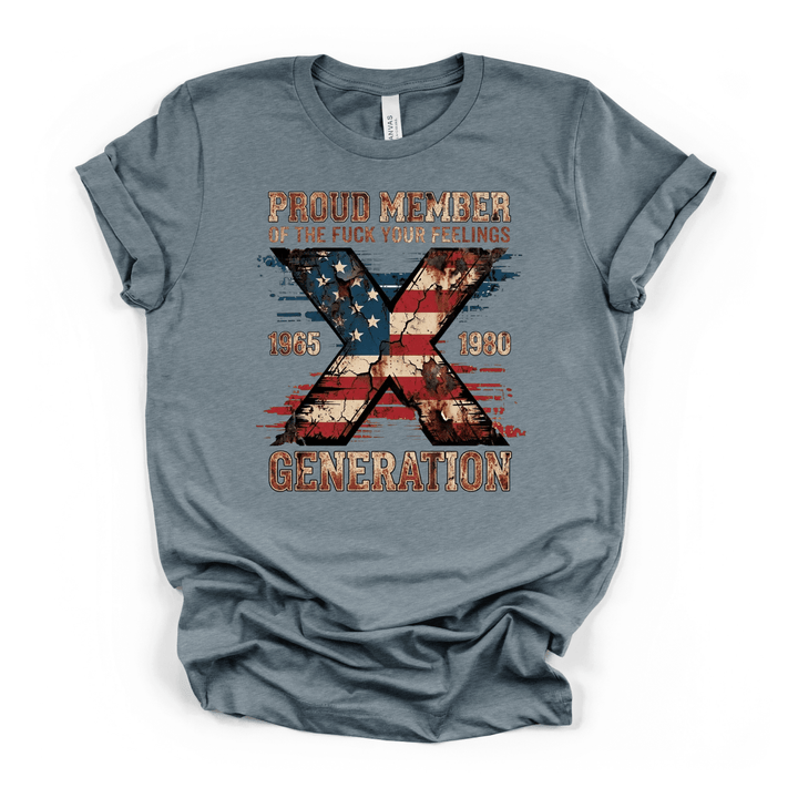 Proud Member Gen X Tee - Okum Tees