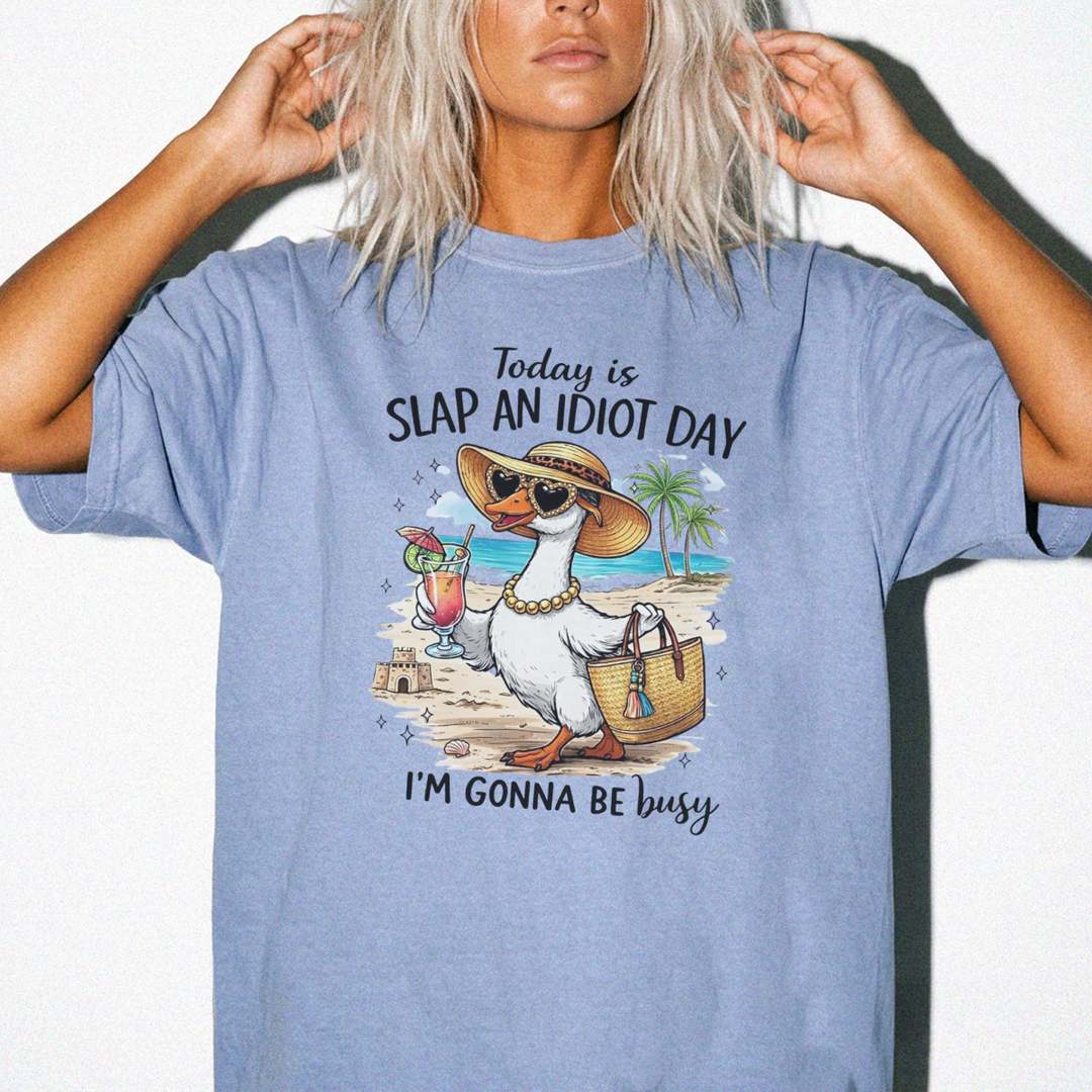 Slap an Idiot Day I&