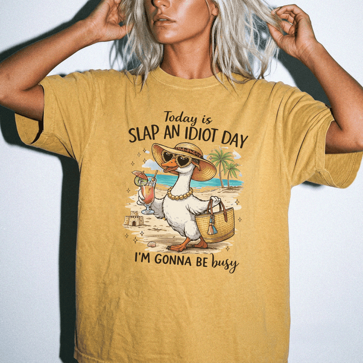 Slap an Idiot Day I&