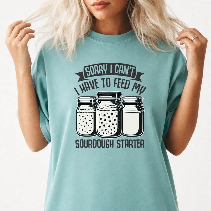Sourdough Starter Excuse Women&