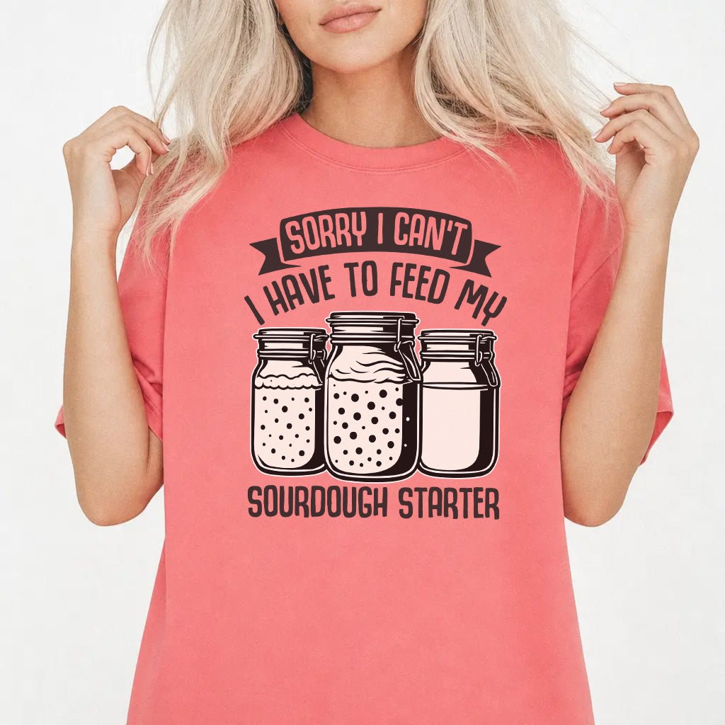 Sourdough Starter Excuse Women&