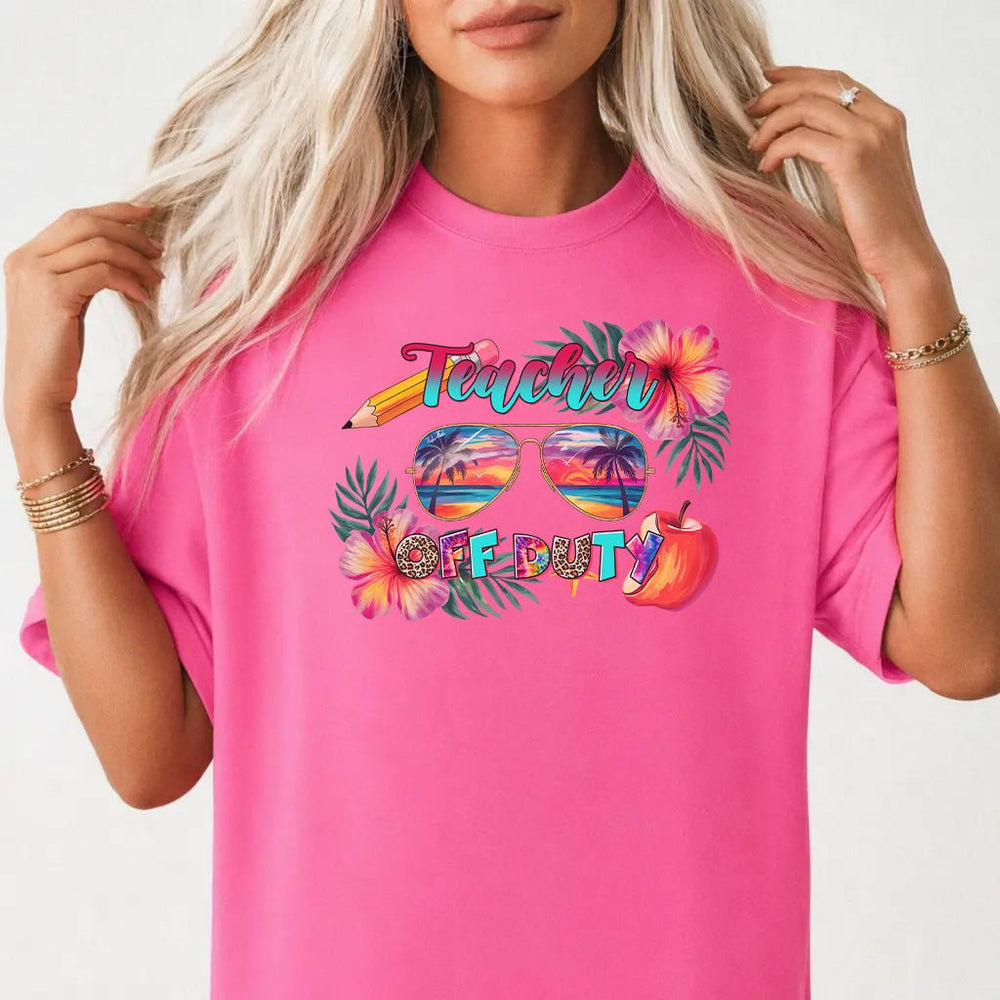 Teacher Off Duty Shirt - Okum Tees