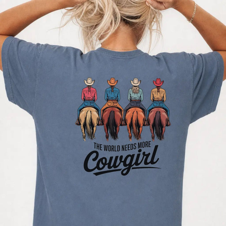 The World Needs More Cowgirl Tee - Okum Tees