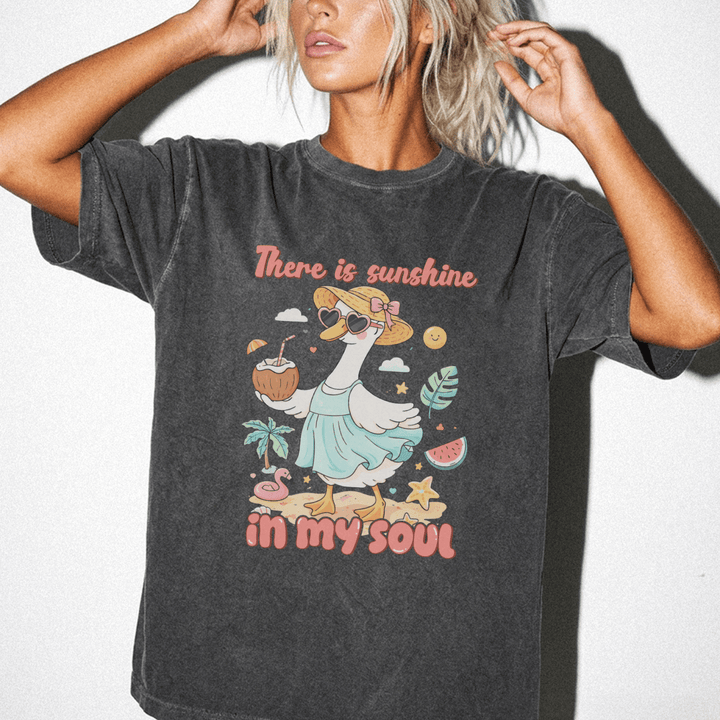 There Is Sunshine in My Soul Duck Shirt - Okum Tees