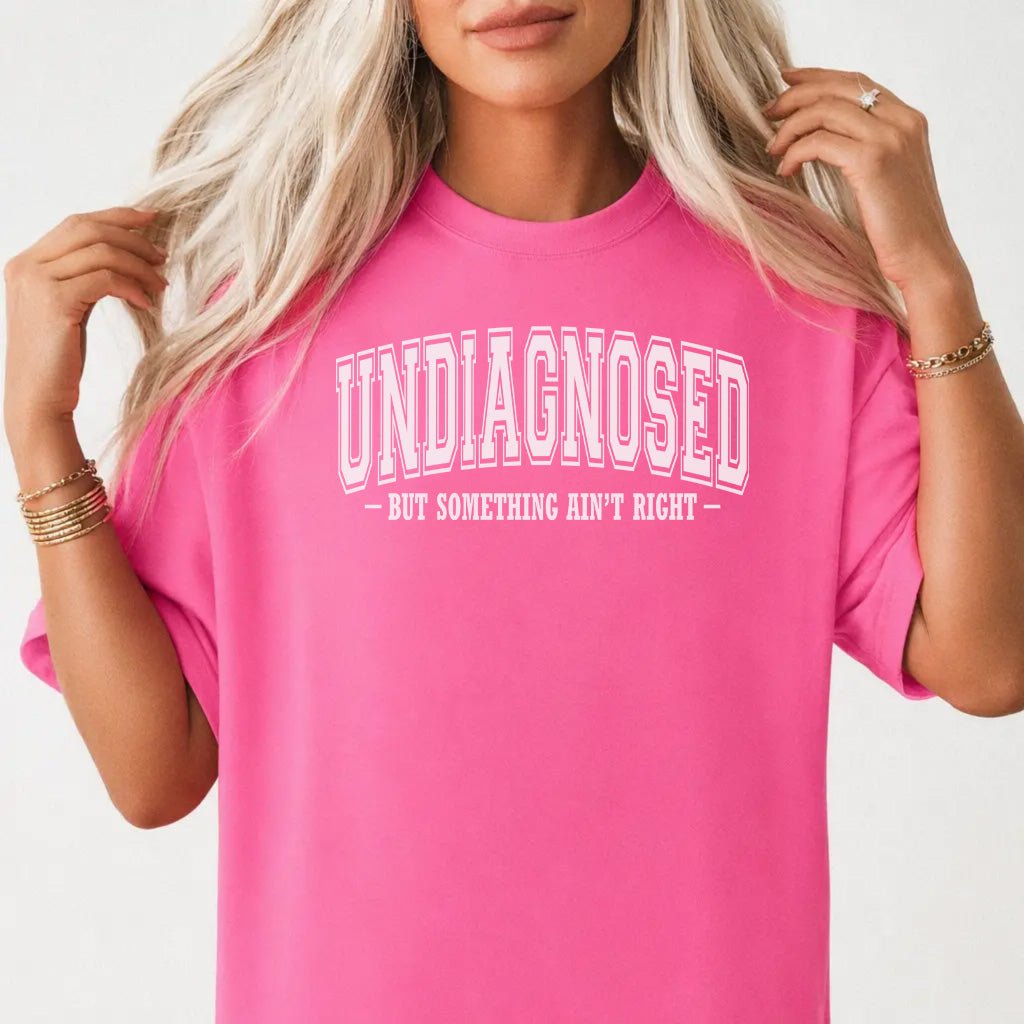 Undiagnosed But Something Ain&
