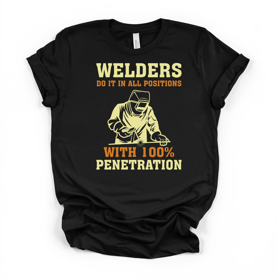 Welders Do It in All Positions Tee - Okum Tees