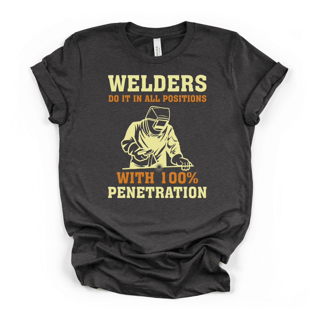 Welders Do It in All Positions Tee - Okum Tees
