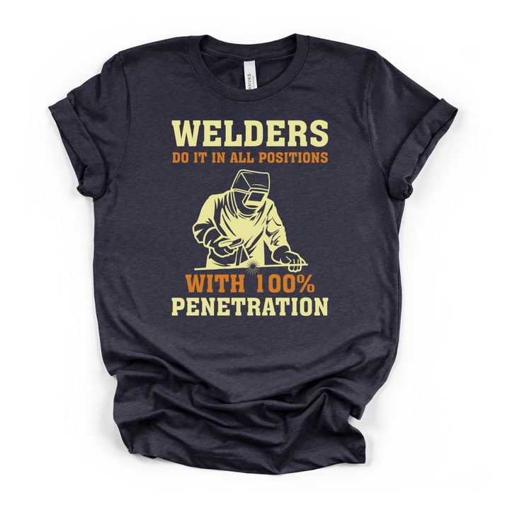 Welders Do It in All Positions Tee - Okum Tees