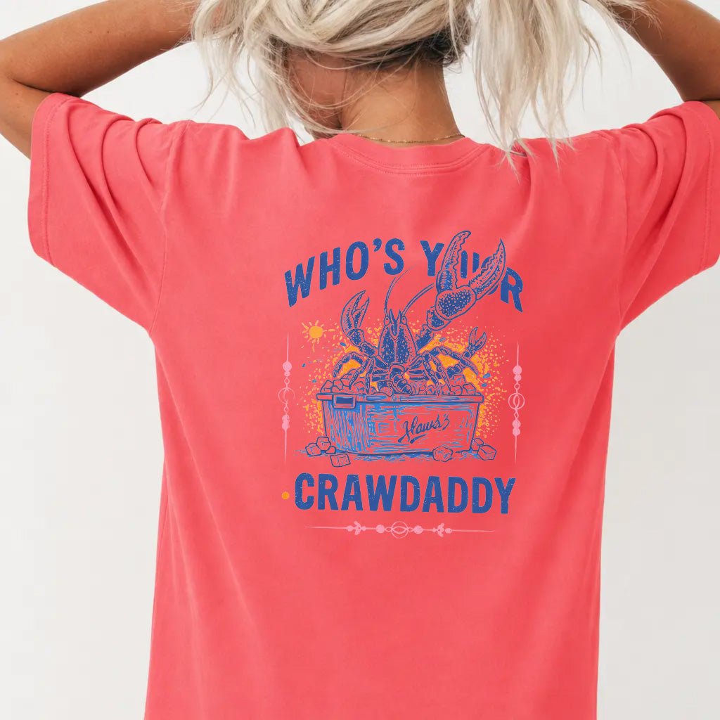 Who's Your Crawdaddy Back Print Tee - Okum Tees