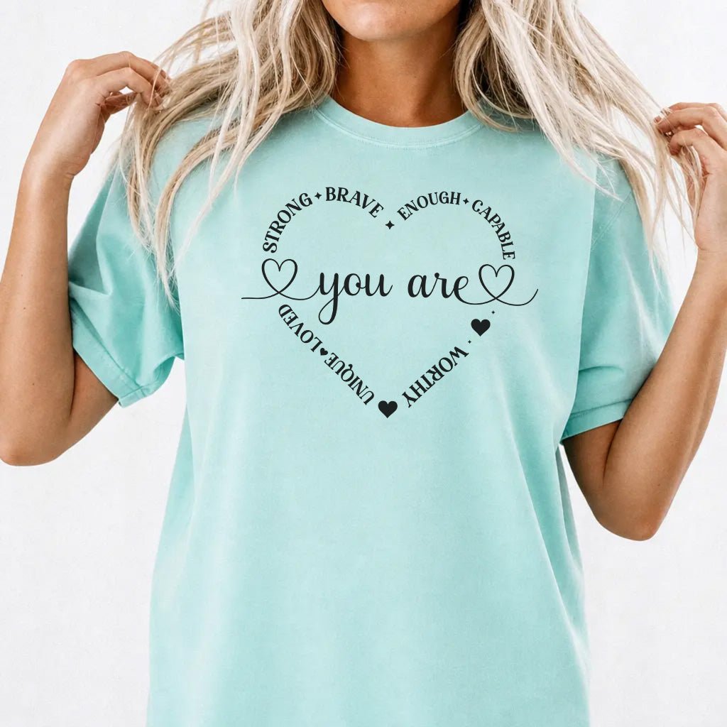You Are Strong Inspirational Heart Shirt - Okum Tees